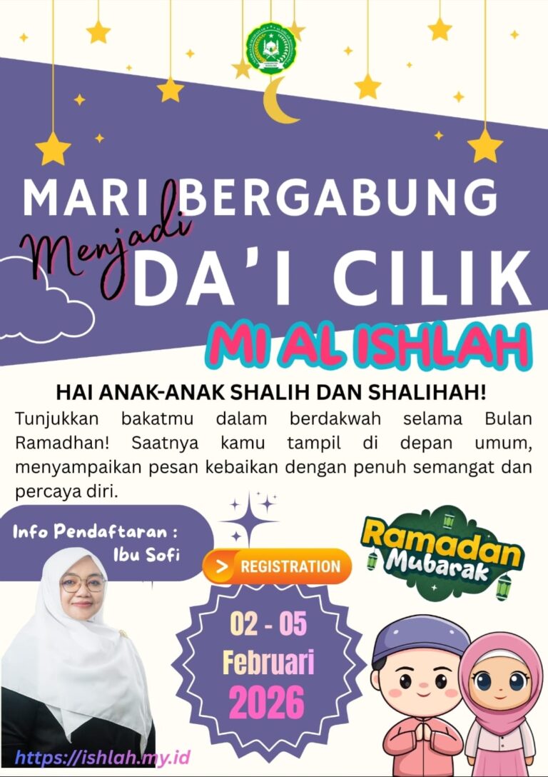 Pendaftaran Da’i Cilik MI Al Ishlah 2026: Tebarkan Kebaikan di Bulan Ramadan!